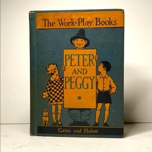THE WORK-PLAY BOOKS PETER AND PEGGY- GATE & HUBER